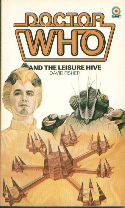 Doctor Who and the Leisure Hive (novelisation) | Tardis | Fandom