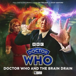 Doctor Who and the Brain Dead (audio story)