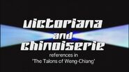 Victoriana and Chinoiserie: References in "The Talons of Weng-Chiang"