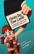 Chicks Dig.jpg (75 KB) Chicks Dig Time Lords: A Celebration of Doctor Who by the Women Who Love It