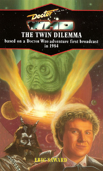 The Twin Dilemma (novelisation) | Tardis | Fandom