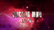 Doctor Who Live Title Card