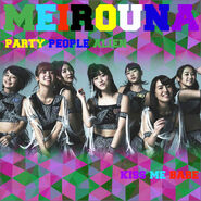 Meirouna - Party People Alien Kiss me babe