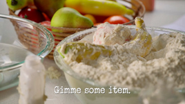 Gimme some item.