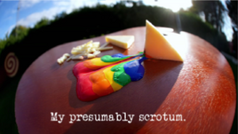 My presumably scrotum.