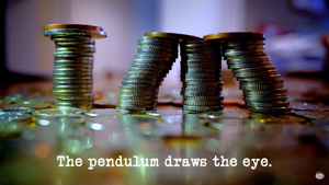 The pendulum draws the eye.