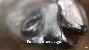 Pork is a sausage.