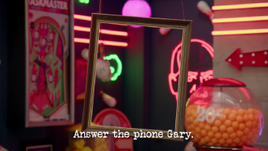 Answer the phone Gary.