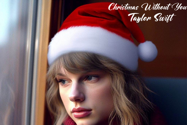 Taylor Swift Updates on X: It's Christmas Eve, or maybe Christmas Day  where you are, so what's your favorite song on Taylor's holiday album?   / X