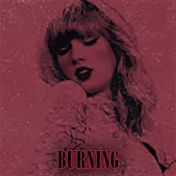 Burning (album), Taylor Swift Fanon Wiki