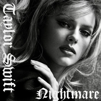 Nightmare | Taylor Swift Fanon Wiki | Fandom