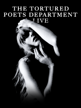 The Tortured Poets Department: Live | Taylor Swift Fanon