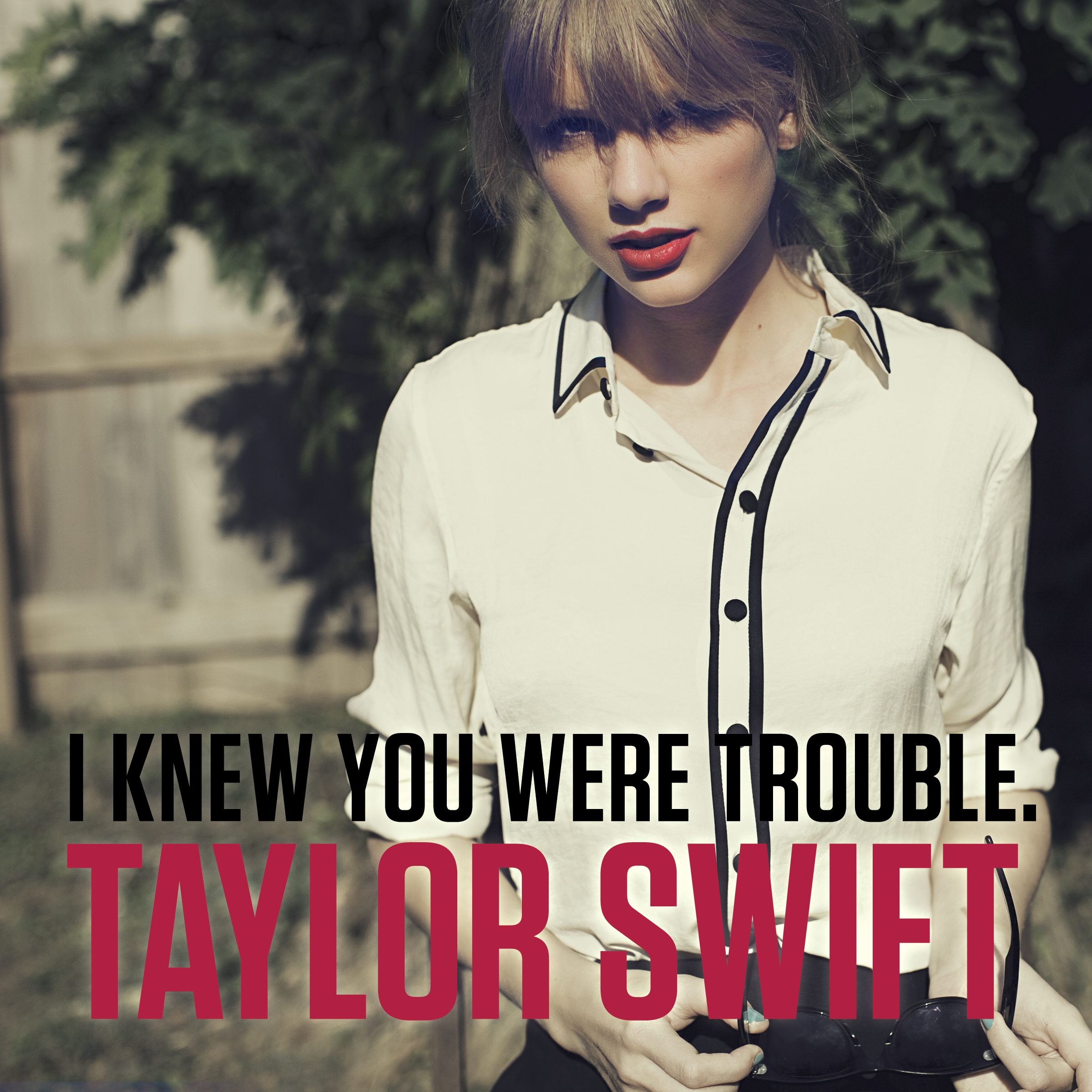 Тейлор свифт knew you were. Тейлор Свифт трабл. Taylor Swift i knew you were Trouble обложка. I knew you were Trouble. Trouble Trouble Trouble Taylor Swift.