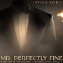 "Mr. Perfectly Fine" April 9, 2021