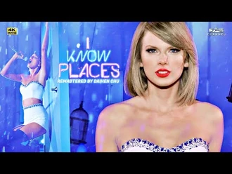 -Remastered_4K-_I_Know_Places_-_Taylor_Swift_-_1989_World_Tour_2015_-_EAS_Channel