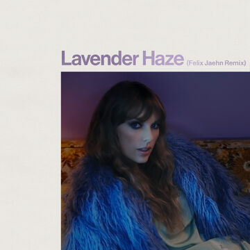 Taylor Swift Releases Behind-the-Scenes Video for 'Lavender Haze