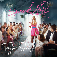 Taylor Swift - Speak Now song