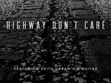 Highway Don't Care
