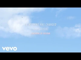Taylor Swift - Everything Has Changed (Taylor's Version) (Lyric Video) ft