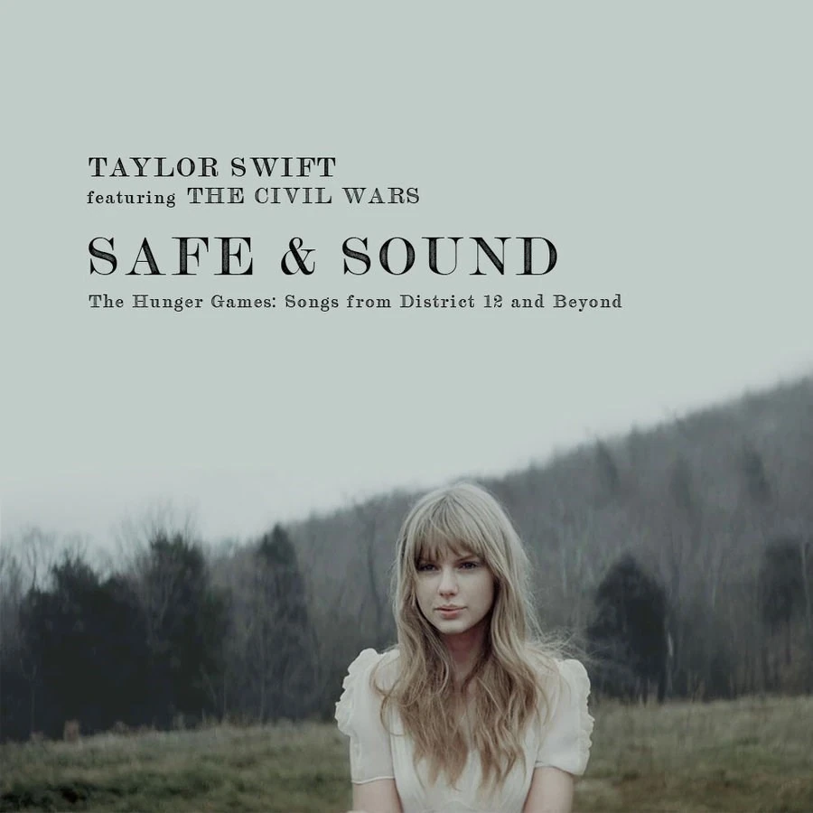 Safe & Sound Taylor Swift Wiki Fandom