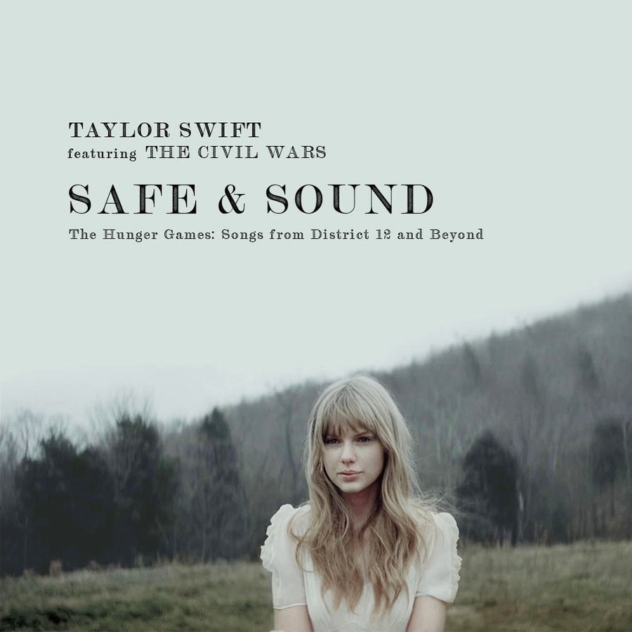 Safe u0026 Sound | Taylor Swift Wiki | Fandom