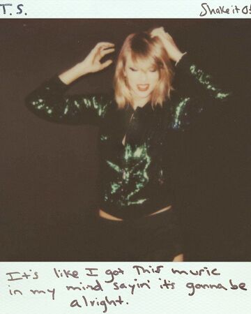 Shake It Off Taylor Swift Wiki Fandom Shake It Off Taylor Swift Wiki Fandom