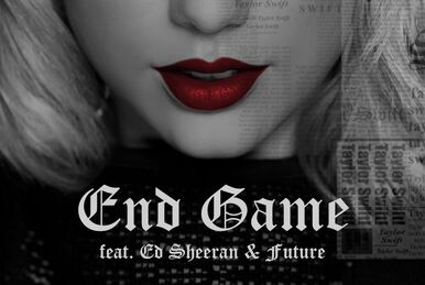 End Game Lyrics - Don't Love The Drama | Poster
