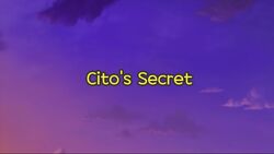 Cito's Secret Title Card.jpg