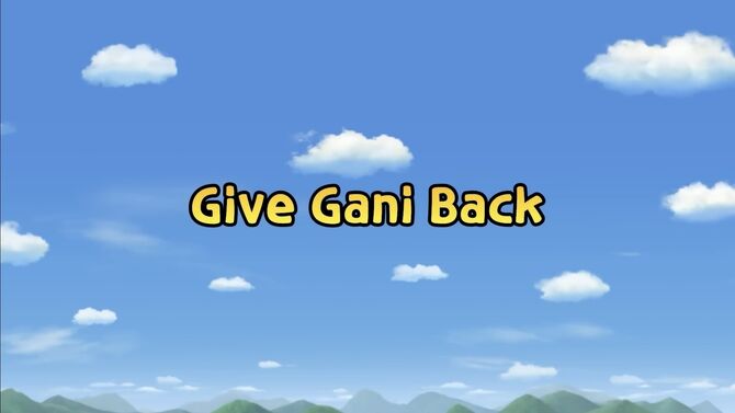 Give Gani Back