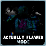 Actually Flawed Mode