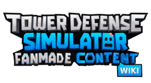 Tower Defense Simulator: Rising of the Insurgency, Tower Defense Simulator  Fanmade Content Wiki