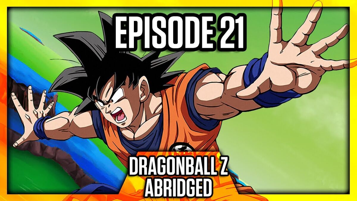 DragonBall Z Abridged: Episode 52 - TeamFourStar (TFS) 