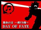 Day of Fate ~Spirit VS Spirit~