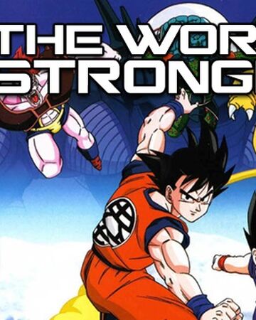 Dragonball Z Abridged Movie The World S Strongest Team Four Star Wiki Fandom Dragonball Z Abridged Movie The World S Strongest Team Four Star Wiki Fandom