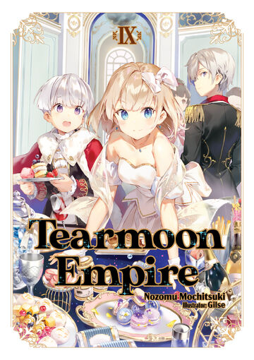 Light Novel Volume 9 | Tearmoon Empire Wiki | Fandom