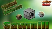 Sawmill (Thermal Expansion) - Minecraft Mod Tutorial