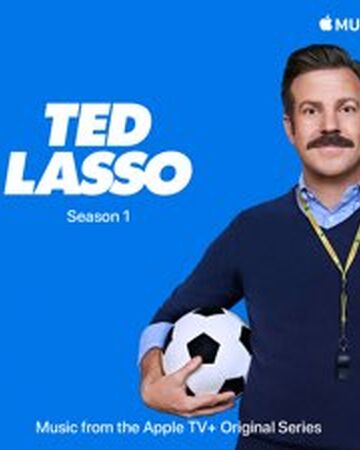 Music From Ted Lasso Ted Lasso Wiki Fandom