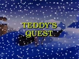 Teddy's Quest
