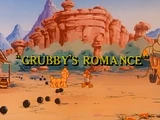 Grubby's Romance (Episode)