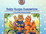 Teddy Ruxpin Summertime
