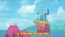 AStickierSituationTitleCard