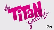 Title card for "the TiTan yacht".