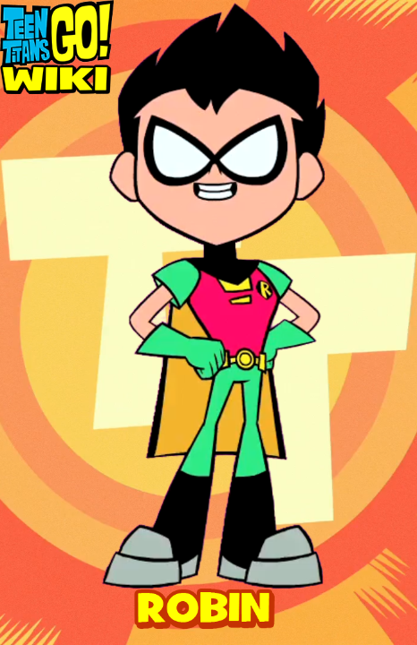 Robin Teen Titans Go! Wiki Fandom