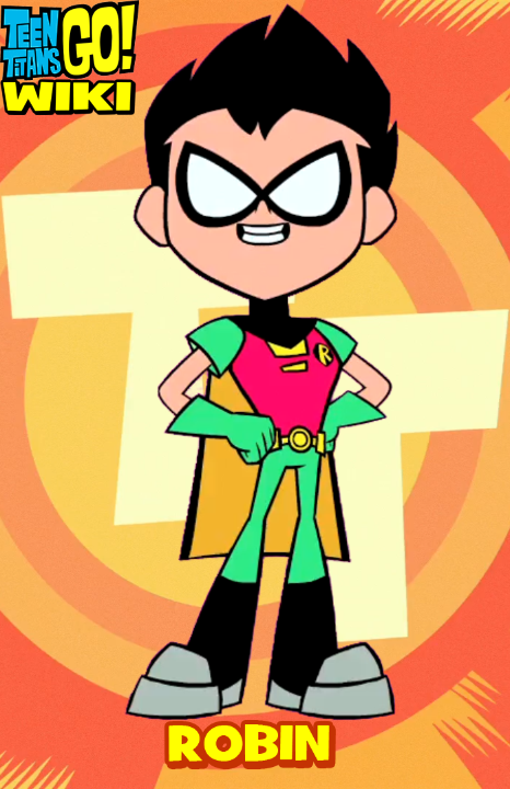 Robin | Teen Titans Go! Wiki | Fandom