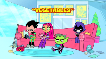 Vegetables, Teen Titans Go! Wiki