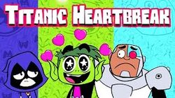 Browser Games - Teen Titans GO!: Titanic Heartbreak - Cartoon