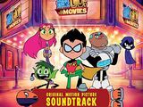 Teen Titans Go! to the Movies Soundtrack