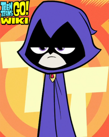 Raven Teen Titans Go Wiki Fandom