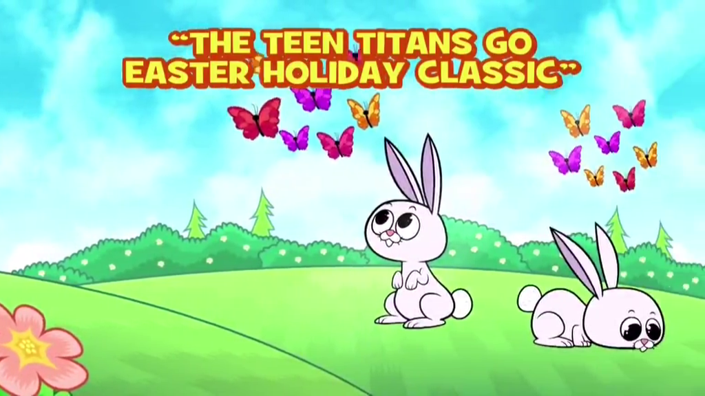 The Teen Titans Go Easter Holiday Classic Teen Titans Go Wiki Fandom