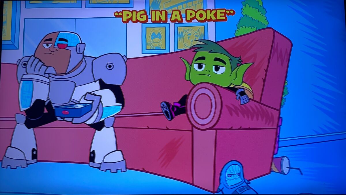Pig In A Poke Transcript Teen Titans Go Wiki Fandom pig-in-a-poke-transcript-teen-titans-go-wiki-fandom
